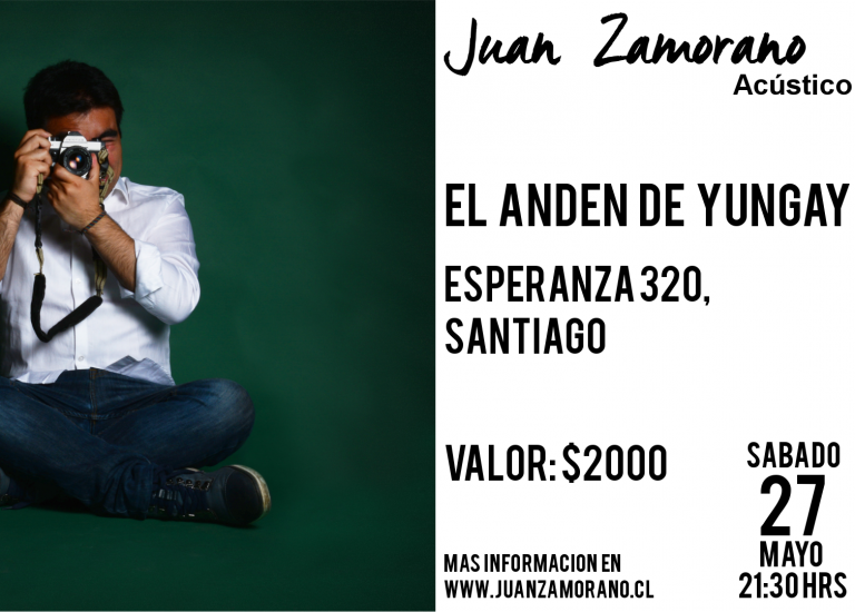 Juan Zamorano Acústico en El Andén de Yungay